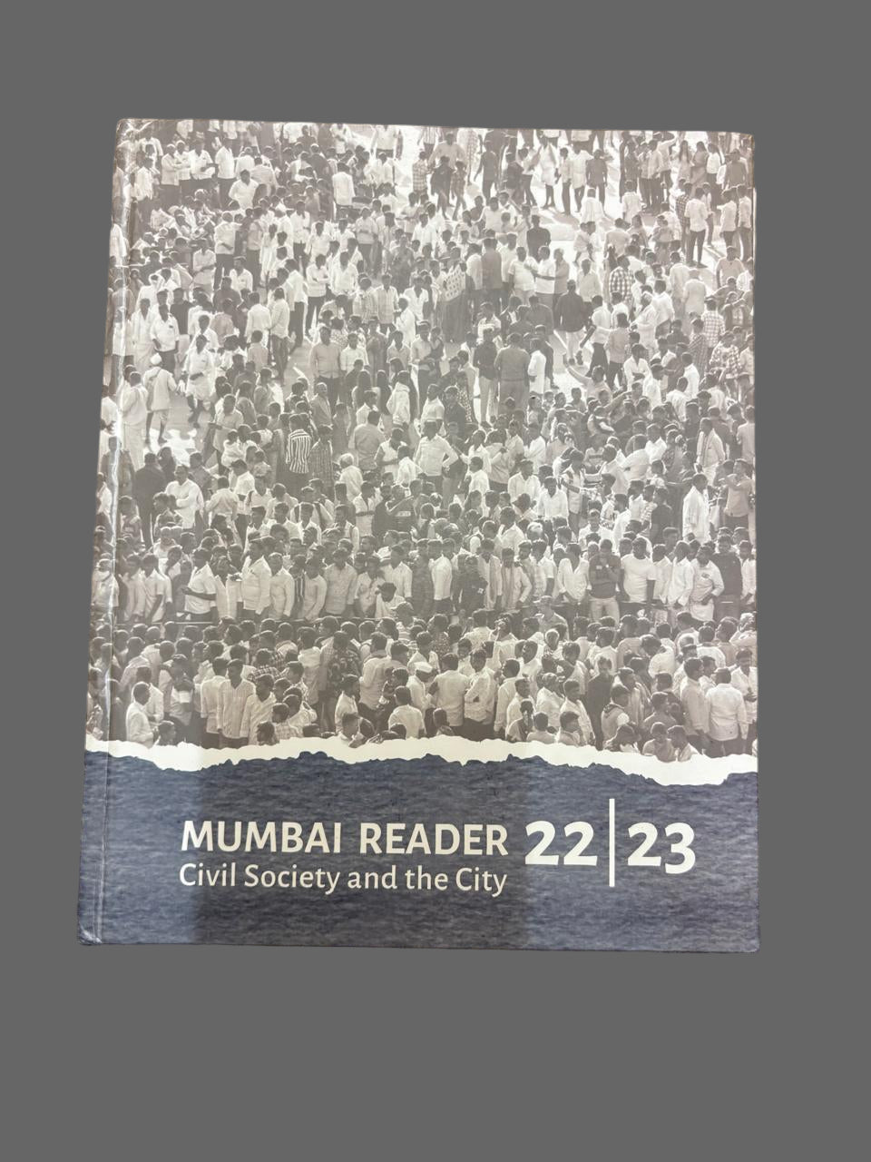 MUMBAI READER 22 : 23 Civil Society and the City