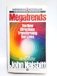 Megatrends: Ten New Directions Transforming Our Lives By John Naisbitt online second hand books (Rare)