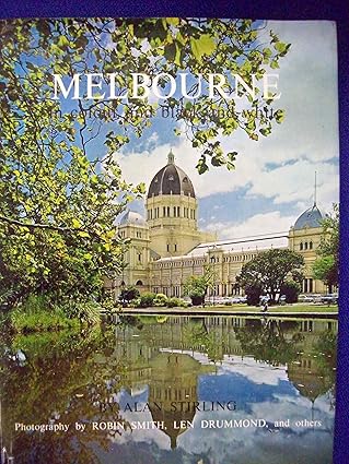 Melbourne. In Colour and black and White Hardcover By Alan Stirling online second hand books