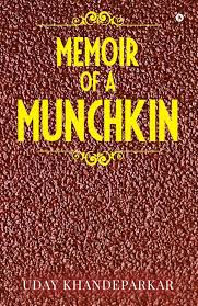 Memoir of a Munchkin By Uday Khandeparkar second hand books online