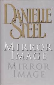 Mirror Image By Danielle Steel