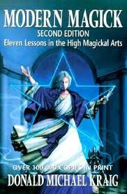 Modern Magick: Eleven Lessons in the High Magickal Arts Paperback by Donald Michael Kraig