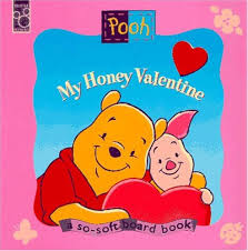 My Honey Valentine: A So-Soft Board Book By  Nancy Parent