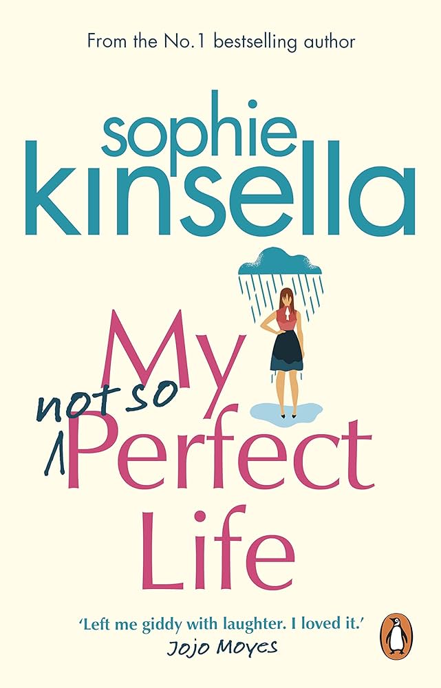 My Not So Perfect Life Paperback by Sophie Kinsella