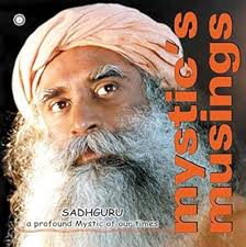 Mystic's Musings Paperback by Sadhguru Jaggi Vasudev