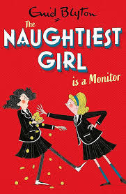 Naughtiest Girl Is a Monitor Paperback by Enid Blyton & Anne Digby