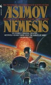 Nemesis: A Novel By Isaac Asimov