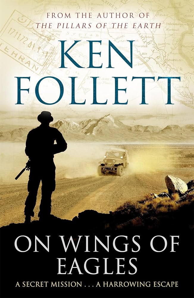 On Wings of Eagles Book by Ken Follett