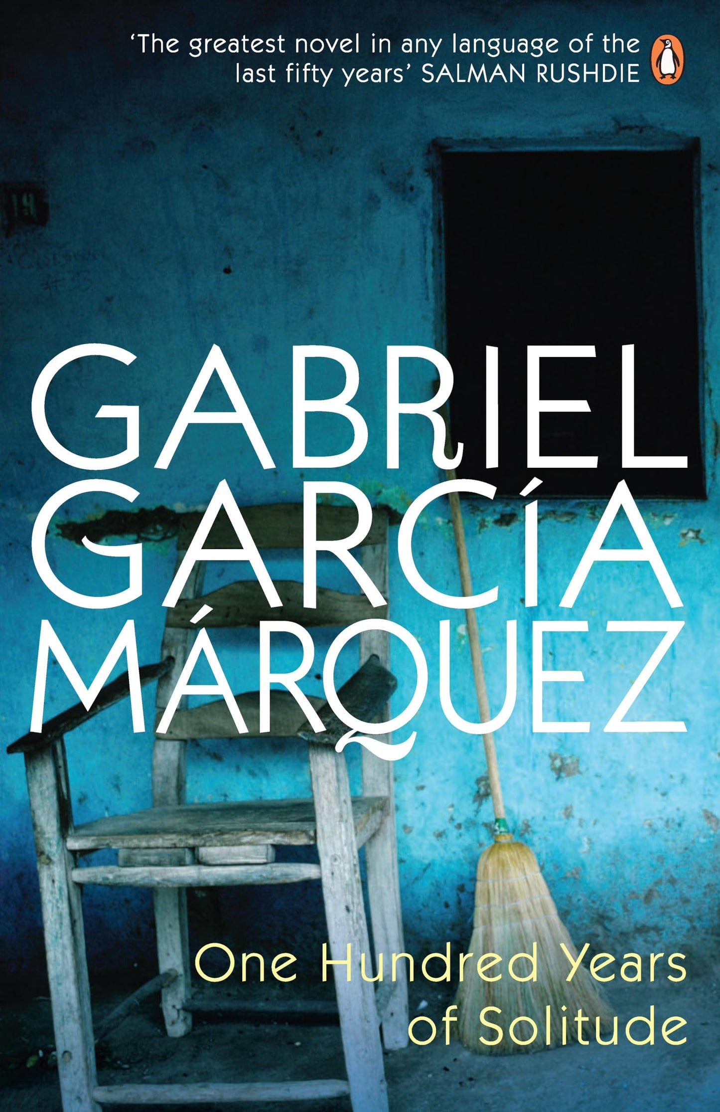 One Hundred Years of Solitude Novel by Gabriel García Márquez