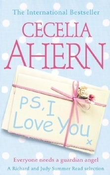 PS, I Love You By Cecelia Ahern