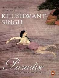 Paradise and Other Stories by Khushwant Singh