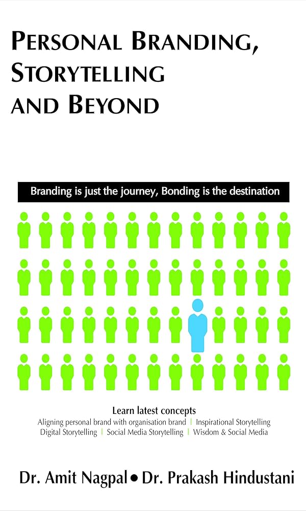 Personal Branding, Storytelling And Beyond