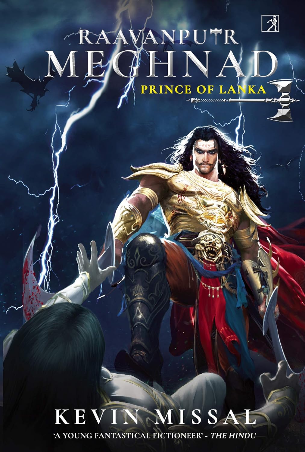 Raavanputra Meghnad: Prince Of Lanka By Kevin Missal