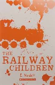 Scholastic Classics: The Railway Children By  E Nesbit