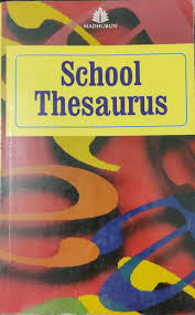 School Thesaurus, By Jyotsna Nakra