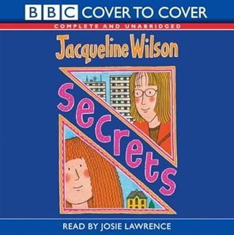 Secrets (BBC Cover to Cover S.) By Jacqueline Wilson