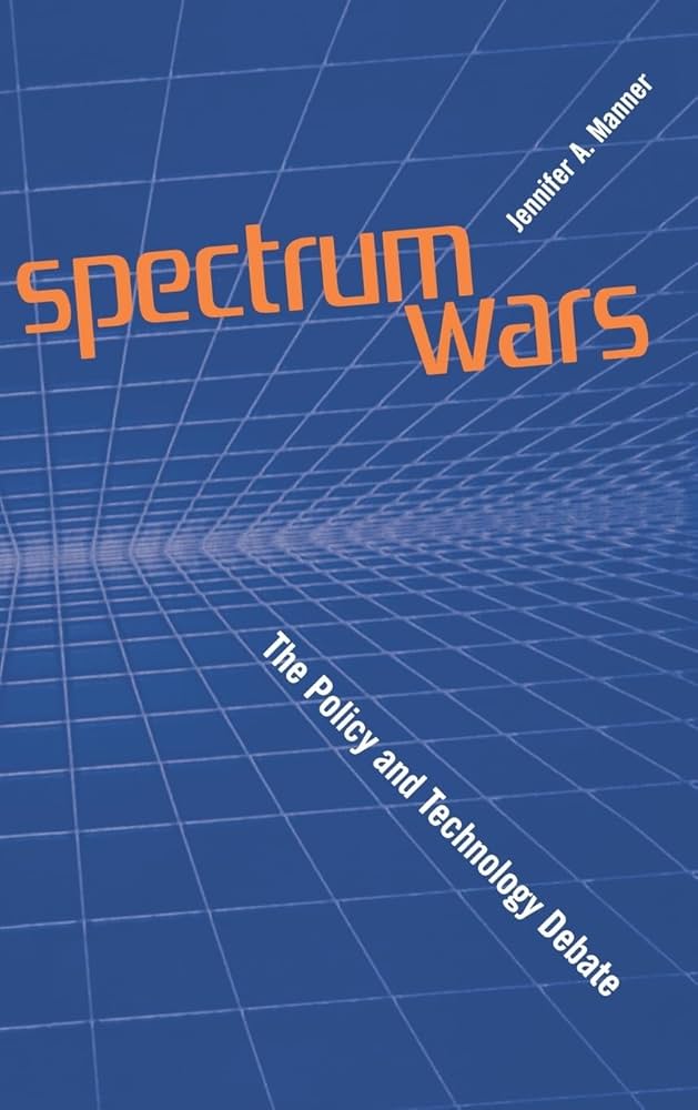 Spectrums Wars By Jennifer A. Manner