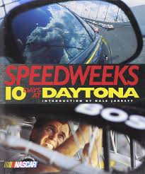 Speed Weeks: 10 Days at Daytona Book by Sandra McKee (Rare)
