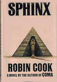 "Sphinx" by Robin Cook, Paperback
