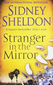 Stranger in the Mirror By  Sidney Sheldon