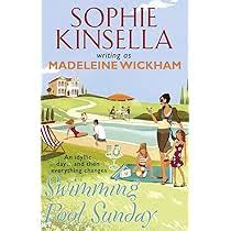 Swimming Pool Sunday By Sophie Kinsella Writing As Madeleine Wickham
