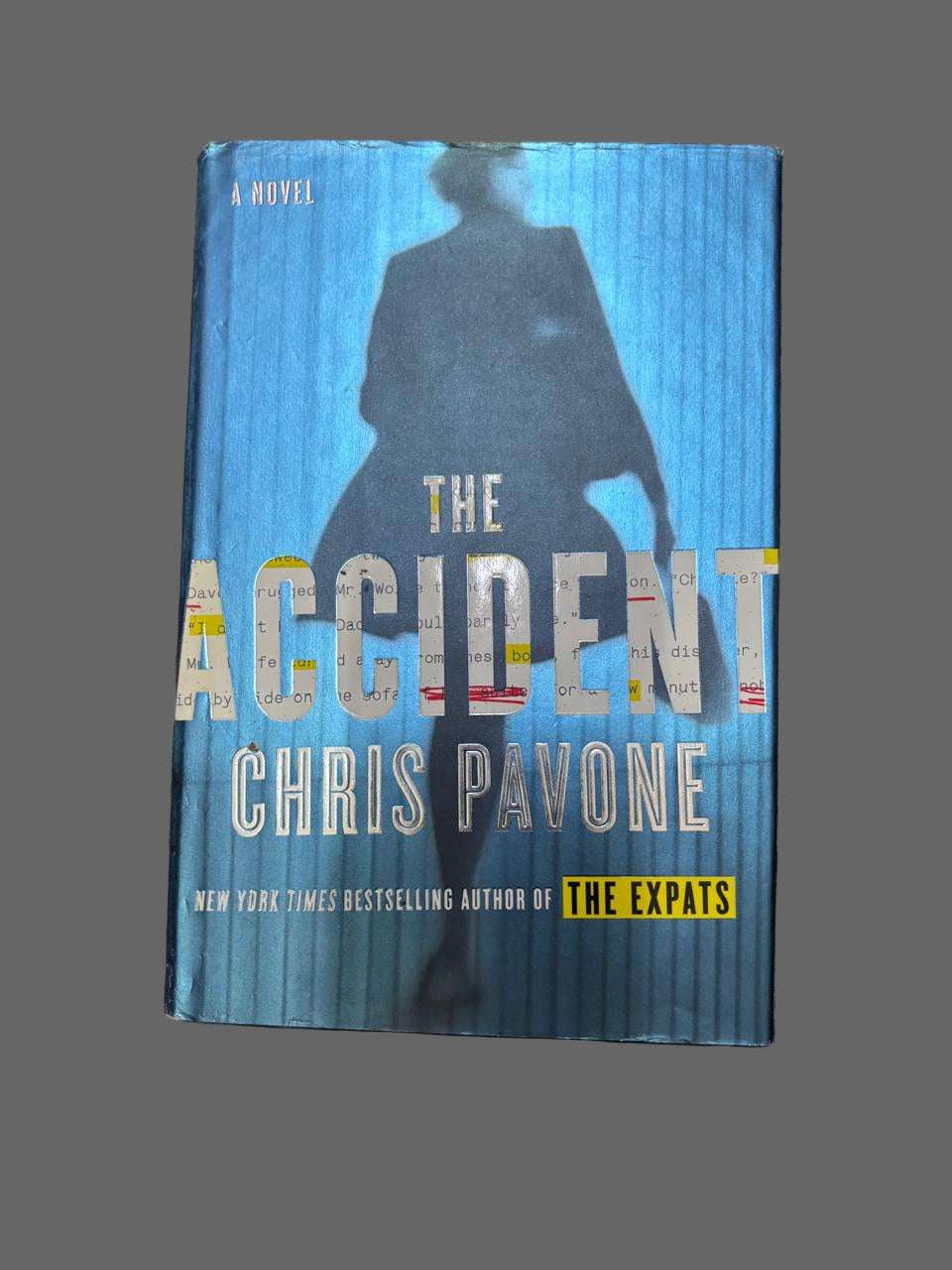 THE ACCIDENT By CHRIS PAVONE