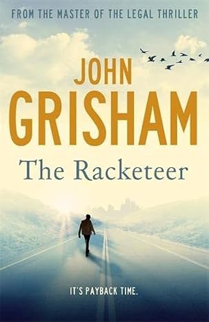 THE RACKETEER By JOHN GRISHAM 1