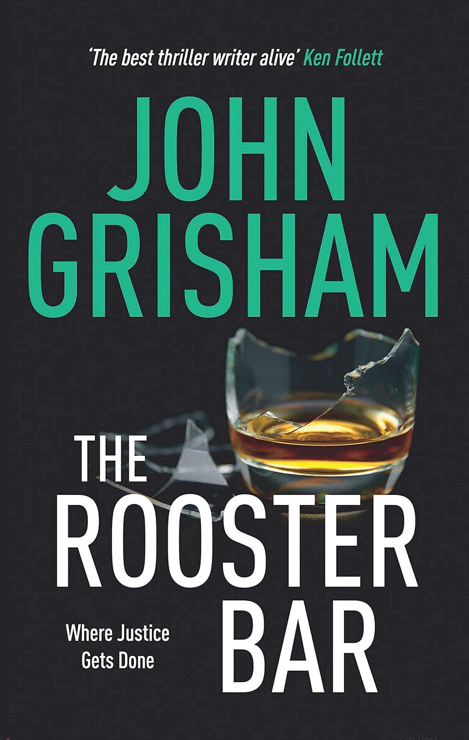 THE ROOSTER BAR By John Grisham