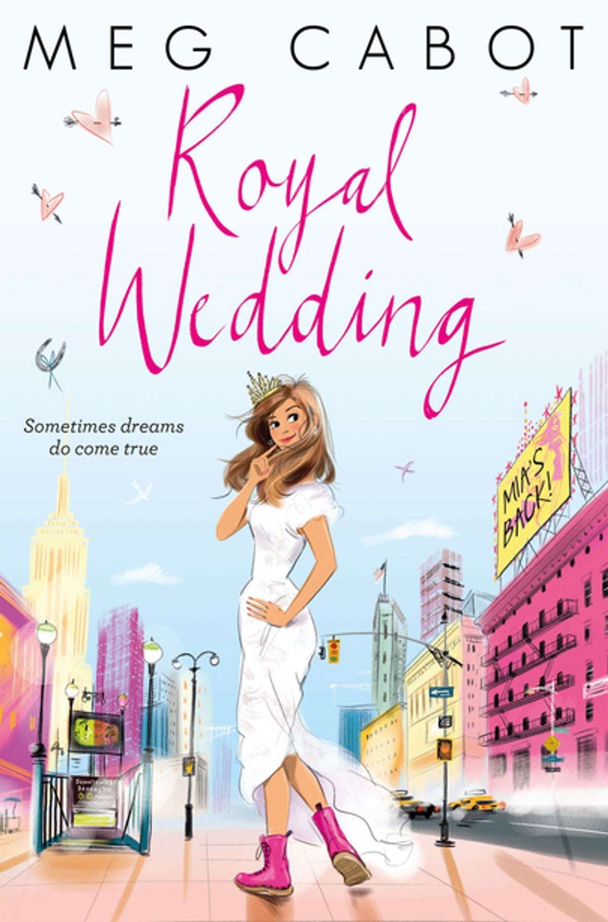 The Princess Diaries, Volume XI: Royal Wedding Book by Meg Cabot