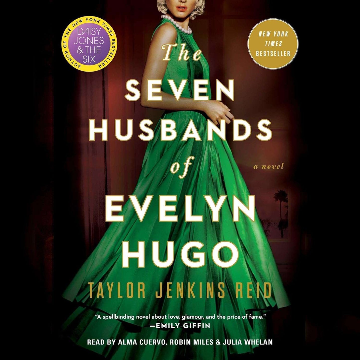 The Seven Husbands of Evelyn Hugo: A Novel By Taylor Jenkins Reid