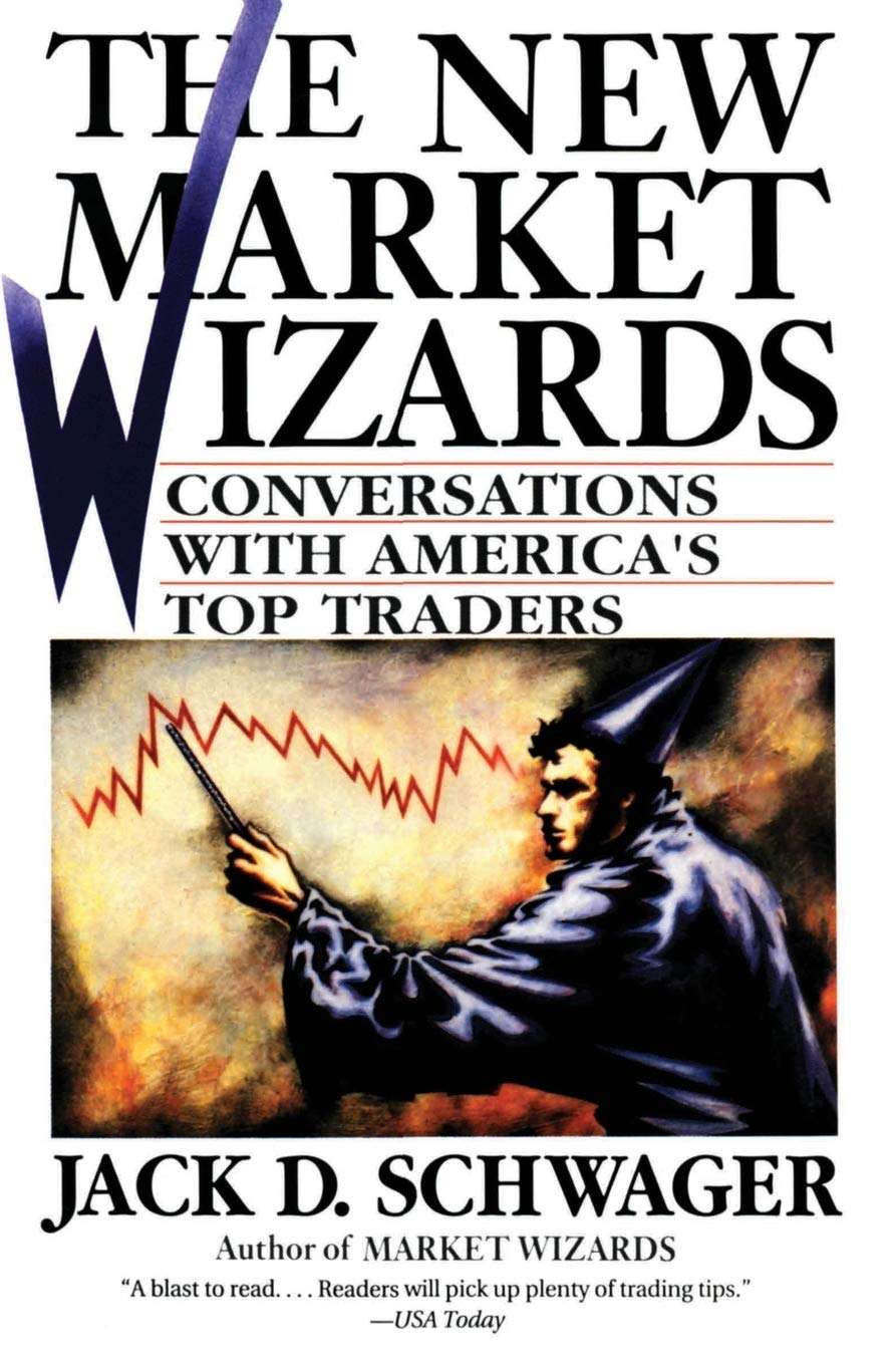 The new market wizards paperback by jack d. schwager