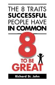 The 8 Traits Successful People Have in Common By Richard St John second hand books online
