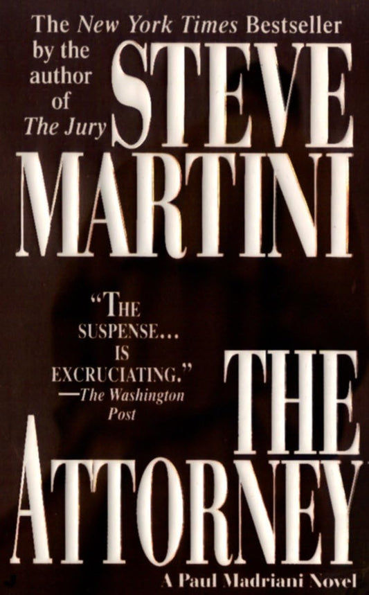 The Attorney By Steve Martini