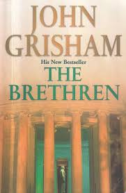 The Brethren By  John Grisham