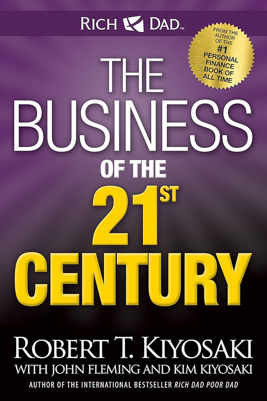 The Business of the 21st Century Book by Kim Kiyosaki and Robert Kiyosaki