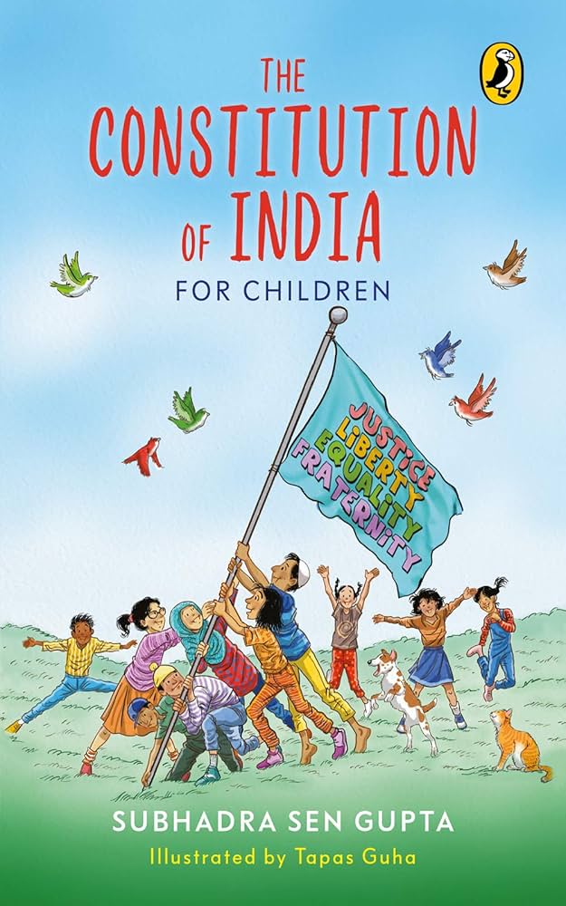 The Constitution of India for Children By Subhadra Sen Gupta