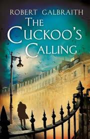 The Cuckoo's Calling By ROBERT CALBRAITH