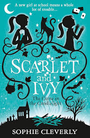 The Curse in the Candlelight: A Scarlet and Ivy Mystery: An enthralling mystery adventure book By Sophie Cleverly