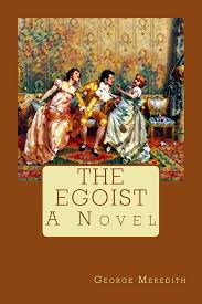 The Egoist By George Meredith (Popular Illustrated Classics edition) Paperback