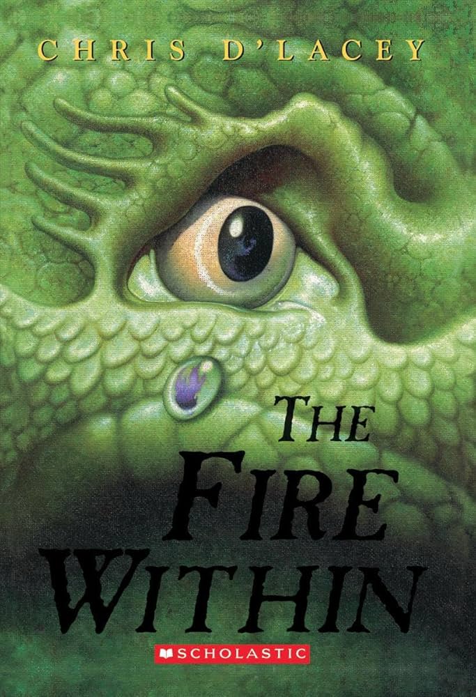 The Fire Within (the Last Dragon Chronicles #1): Volume 1 By Chris d'Lacey second hand books online