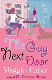 The Guy Next Door By  Meg Cabot
