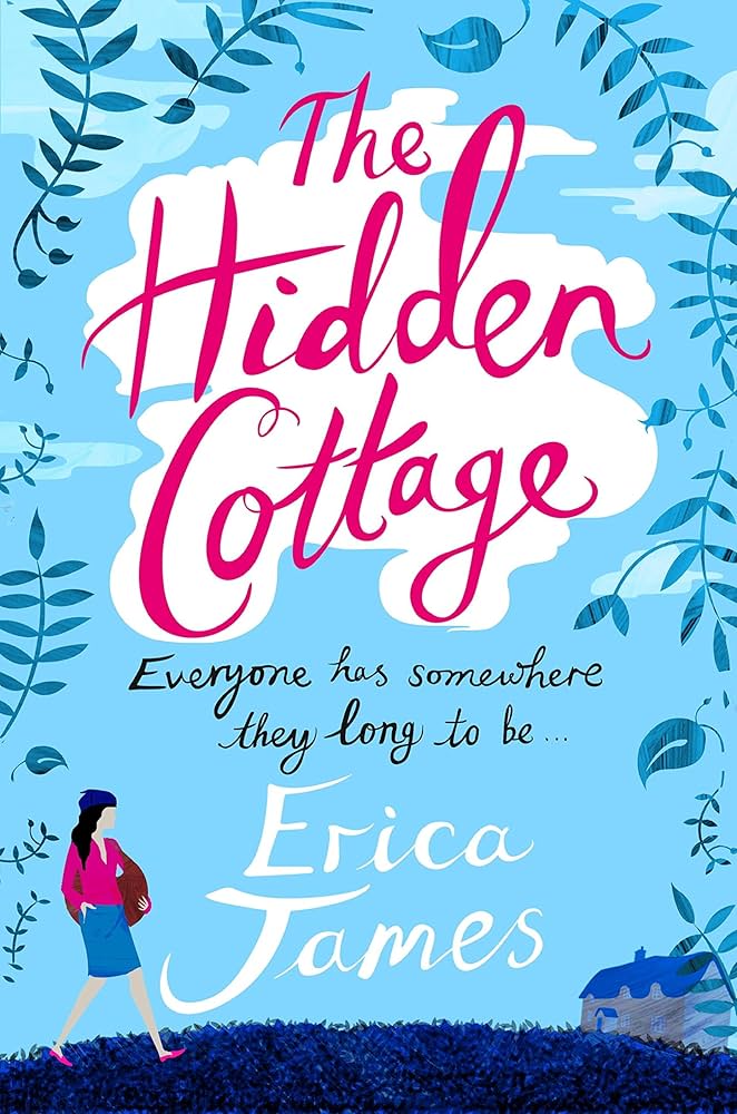 The Hidden Cottage By Erica James buy used books online