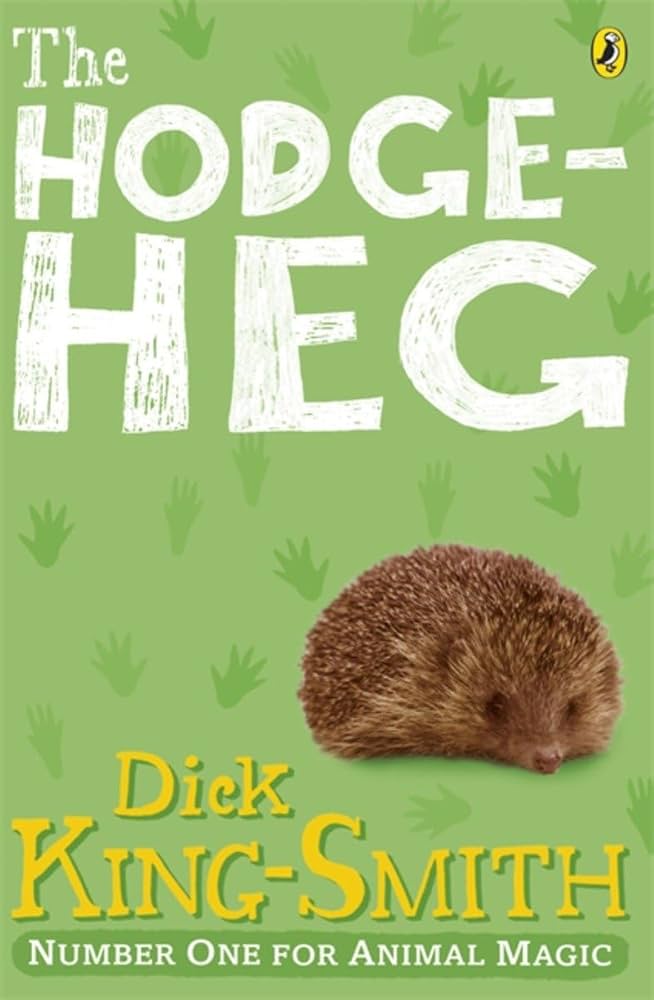The Hodgeheg By Dick King-Smith