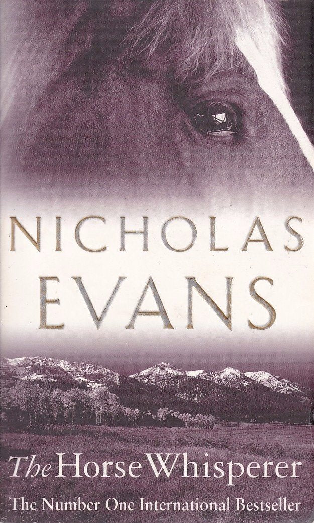 The Horse Whisperer By Nicholas Evans