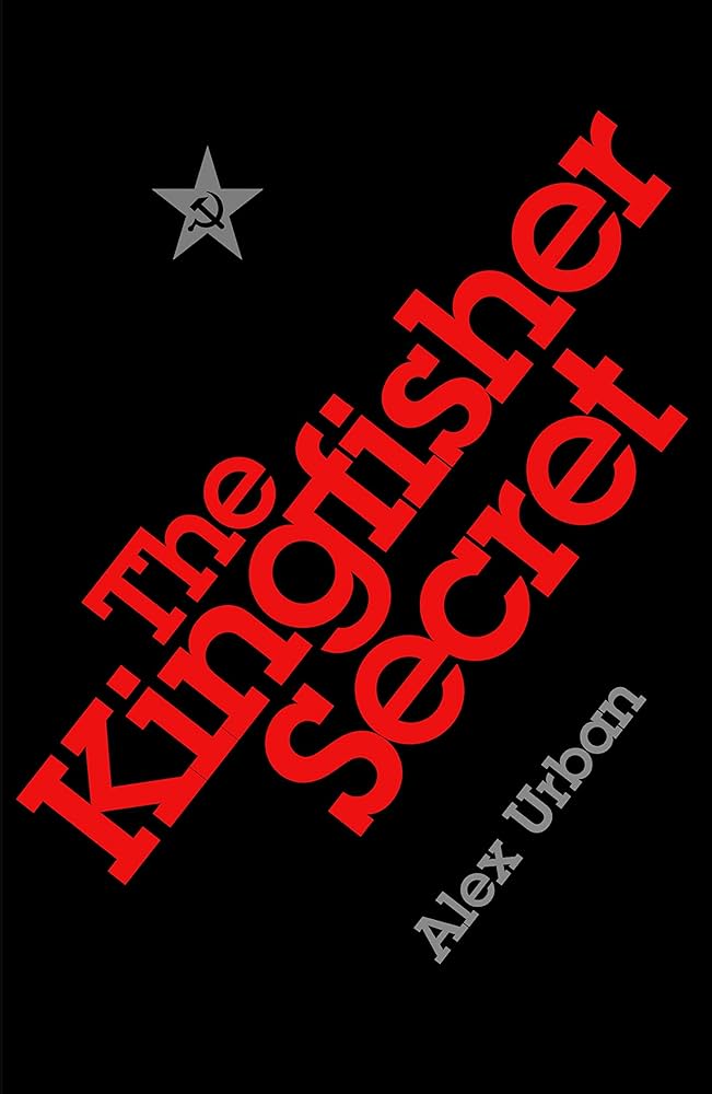 The Kingfisher Secret Paperback by Alex Urban