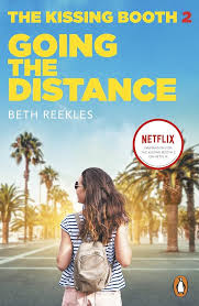 The Kissing Booth 2: Going the Distance By Beth Reekles