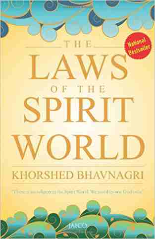 The Laws of the Spirit World By Khorshed Bhavnagri buy used books online