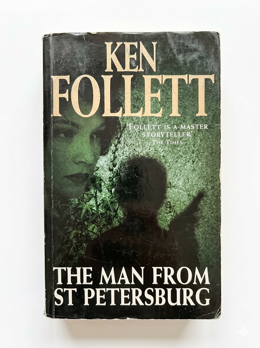 The Man from St Petersburg By Ken Follett(1982)