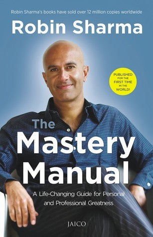 The Mastery Manual Book by Robin Sharma
