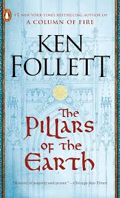 The Pillars of the Earth Novel by Ken Follett